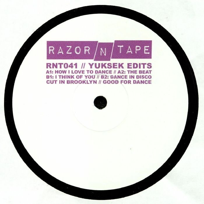 Yuksek - Yuksek Edits [Razor-N-Tape]