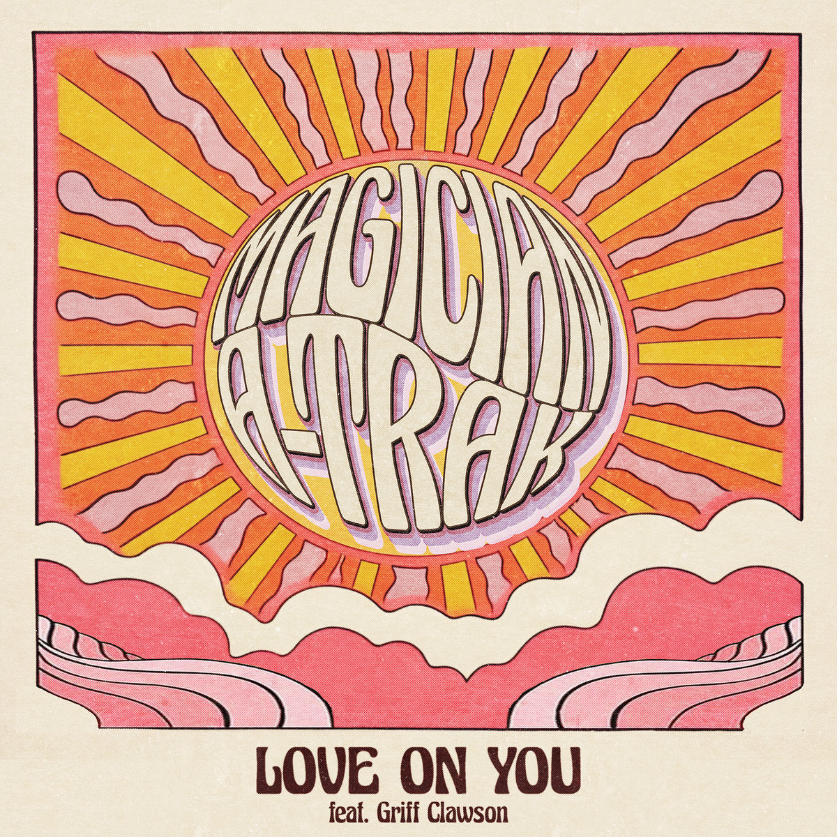 The Magician, A-Trak - Love On You Feat. Griff Clawson [Ministry Of Sound]