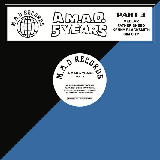 Various Artists - A M.A.D 5 Years Pt.3 [M.A.D]
