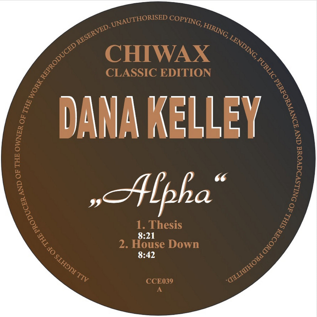 Dana Kelly - Alpha [Chiwax]