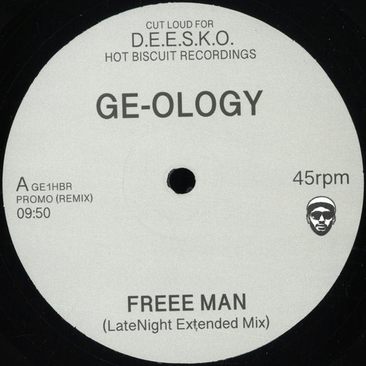 Ge-Ology - Freee Man / Street Fever [Hot Biscuit Recordings]