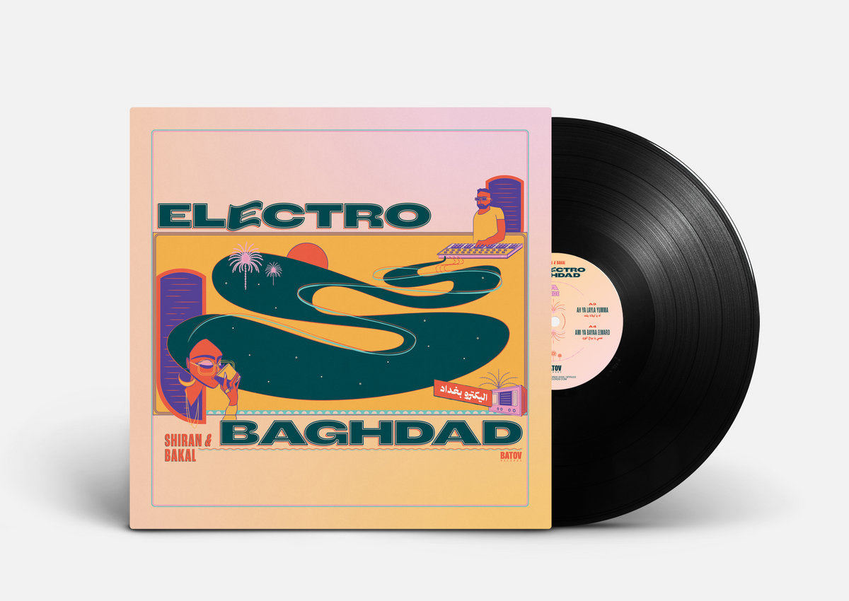 SHIRAN & BAKAL - Electro Baghdad - اليكترو بغداد [Batov Records]