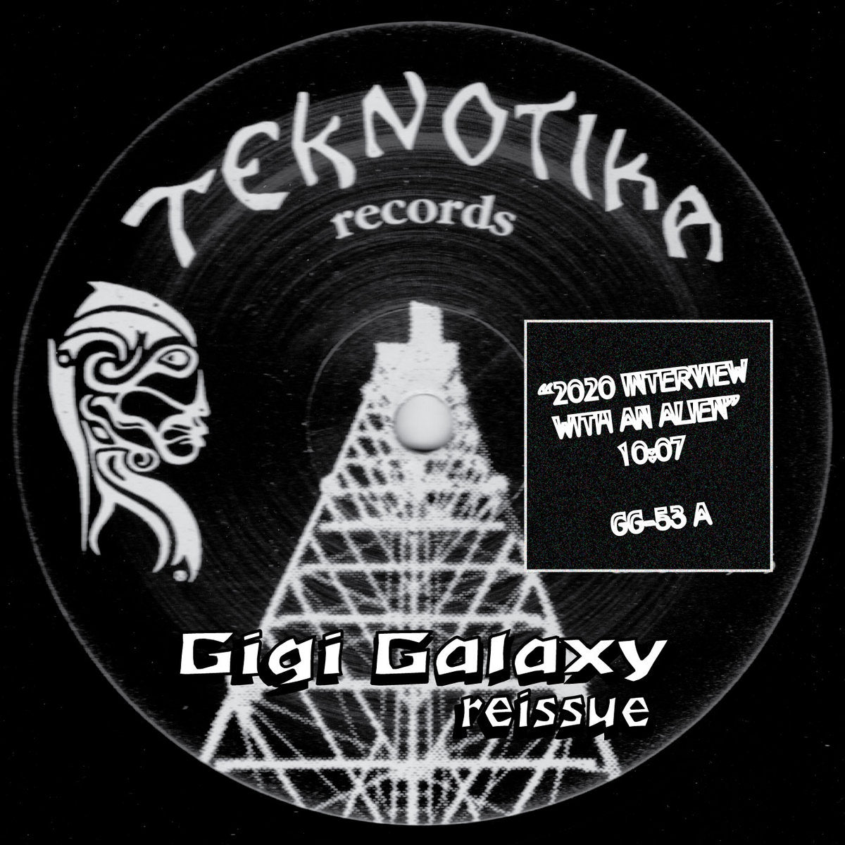 Gigi Galaxy - Reissue [Teknotika]