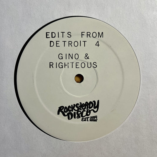 Gino / Dj Righteous - Edits From Detroit Vol 4 [Rocksteady Disco]