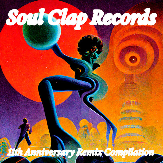 Various Artists - Soul Clap Records: 11th Anniversary Remix Compilation (2LP) [Soul Clap Records]
