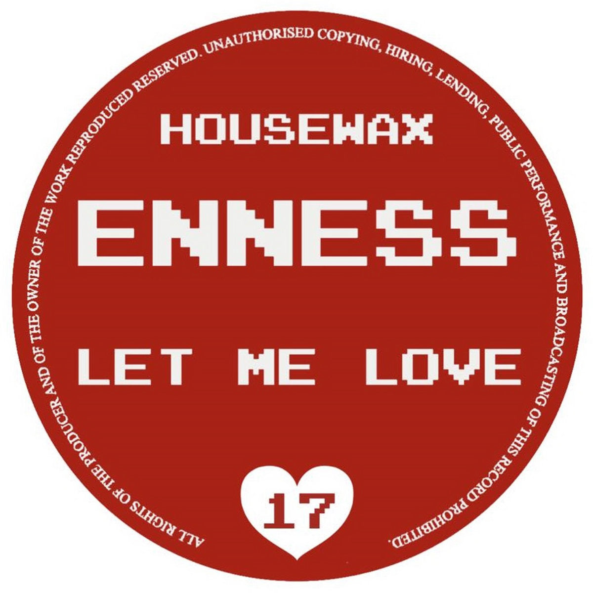 ENNES - Let Me Love [Housewax]