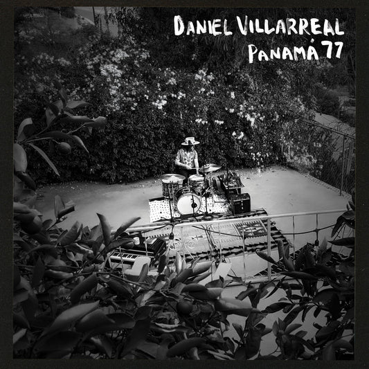 Daniel Villareal - Panamá 77 LP [International Anthem]