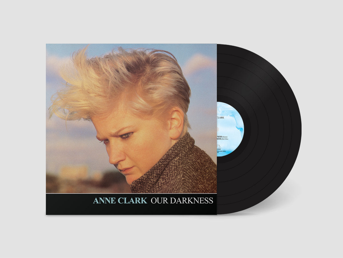 Anne Clark - Our Darkness [Dark Entries]