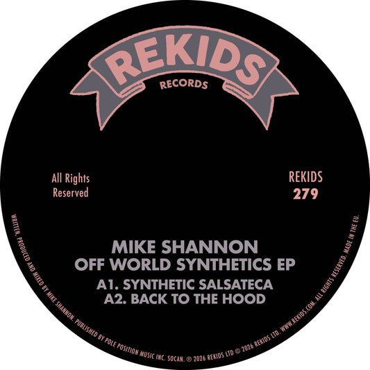 Mike Shannon - Off World Synthetics EP [Rekids]