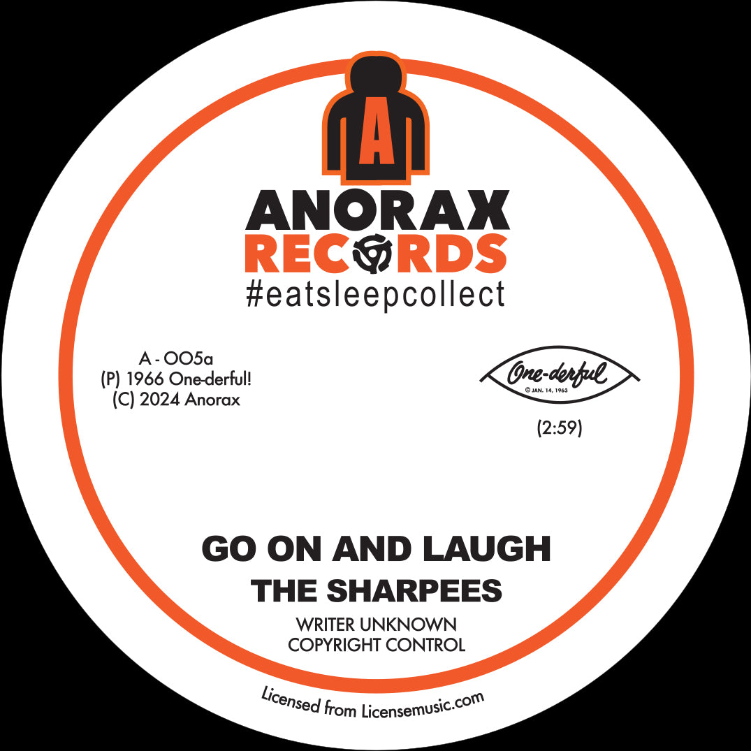 The Sharpees -  Go On And Laugh / Tired Of Being Lonely [Anorax Records]