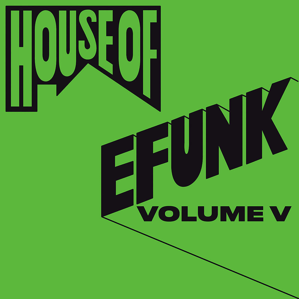 Soul Clap / Hercules & Love Affair / Kai Alce / Lauren Flax - EFUNK Volume V [House of Efunk]