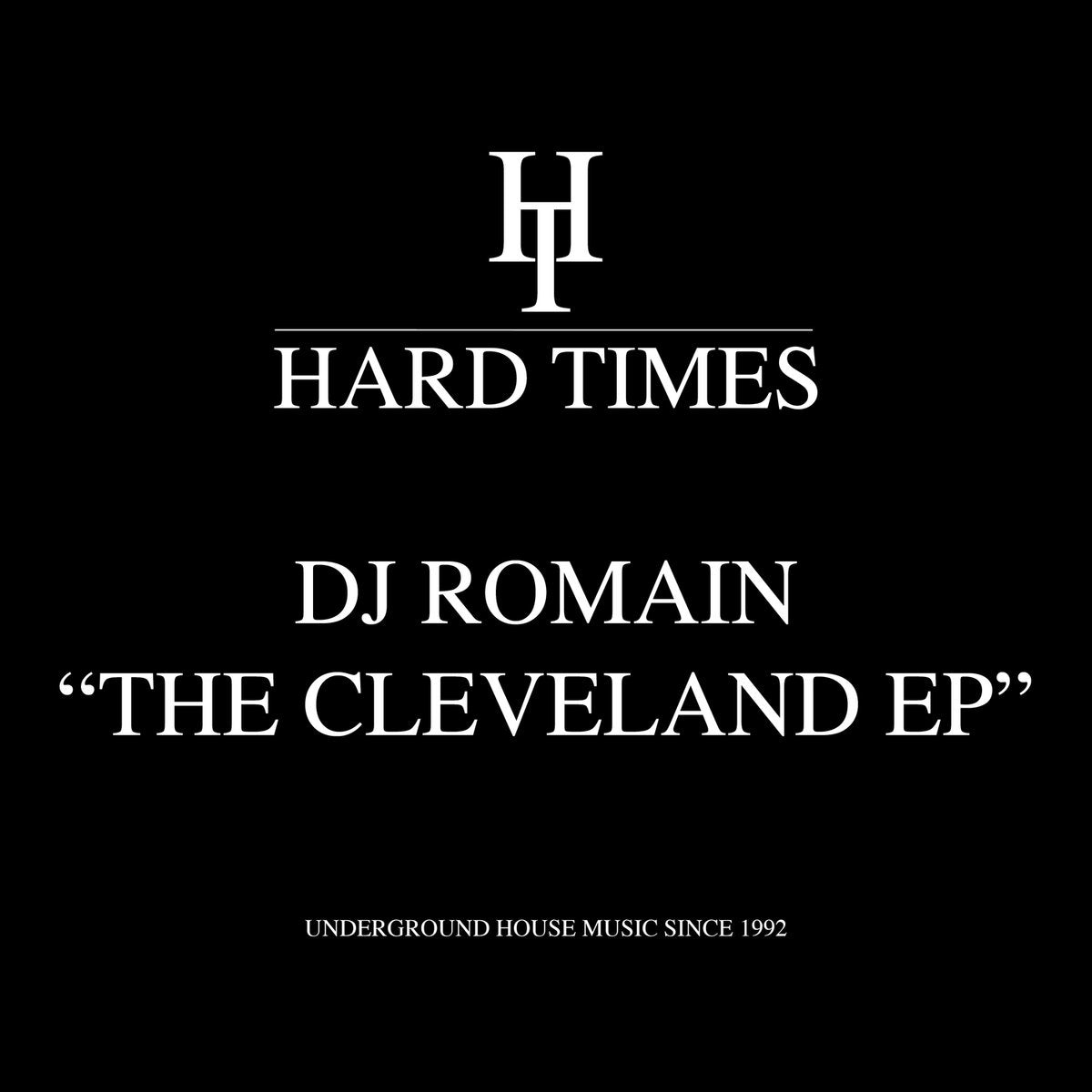 Dj Romain - The Cleveland EP [Hard Times]