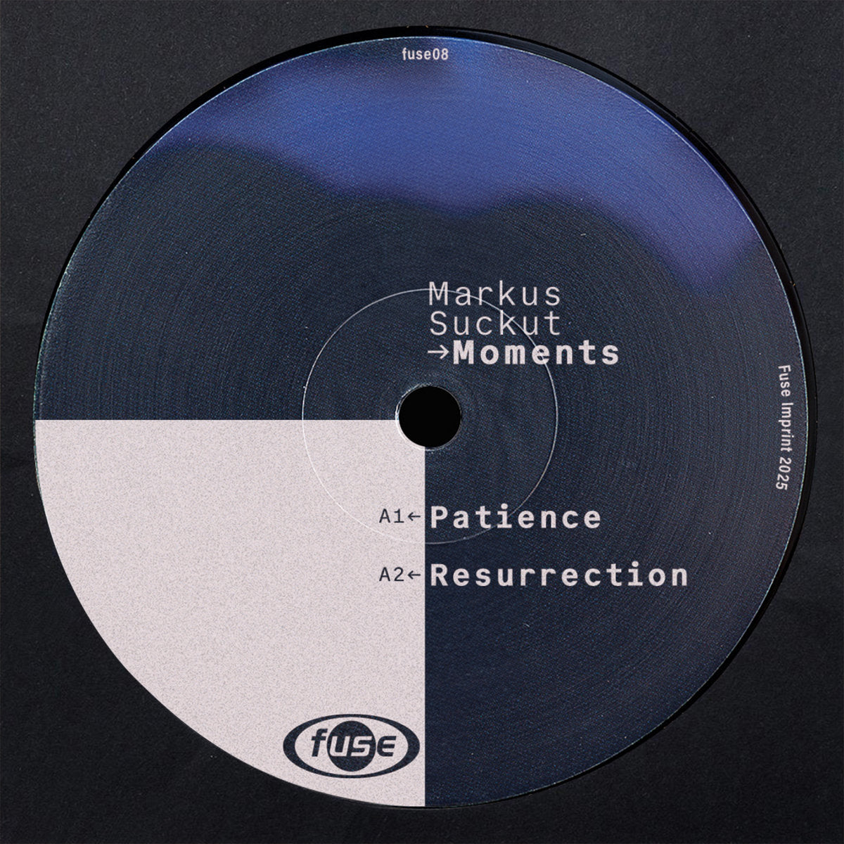 Markus Suckut - Moments [Fuse Imprint]