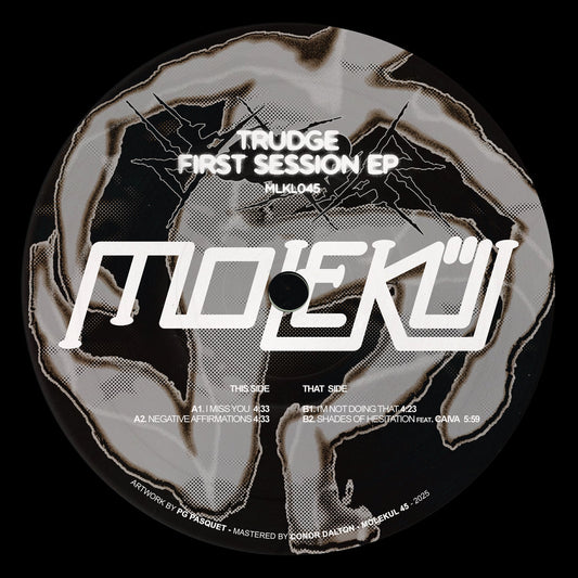 Trudge - First Session EP [Molekül]
