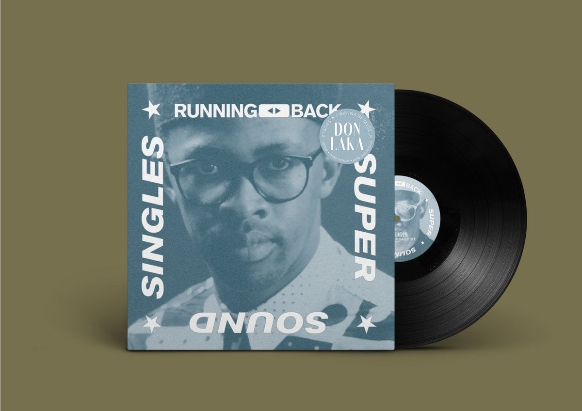 Don Laka  - Stages / I Wanna Be Myself (w/ Prins Thomas & Gerd Janson Edits) [Running Back Super Sound Singles]