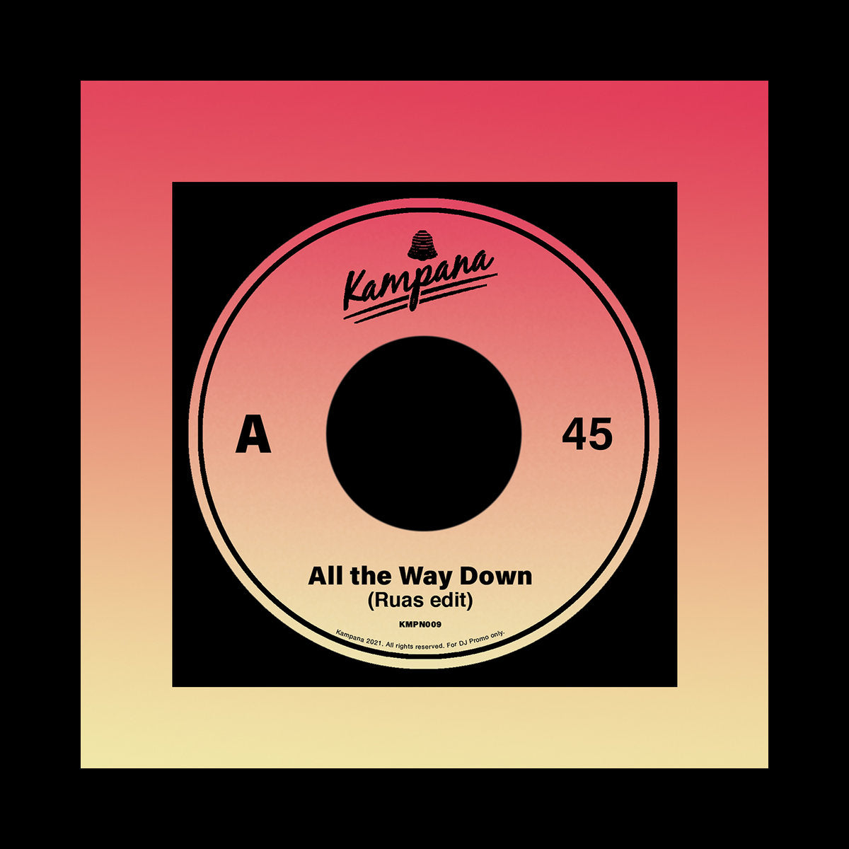 Ruas - All the Way Down [Kampana Records]