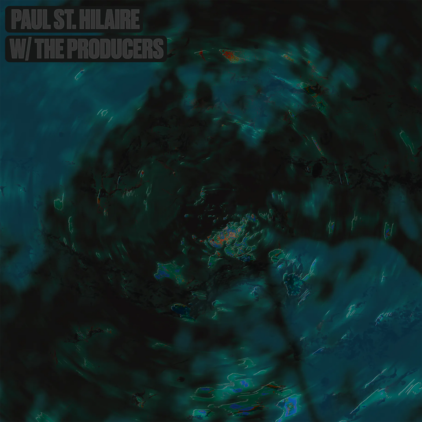 Paul St. Hilaire - W/ The Producers (2LP) [Kynant Records]