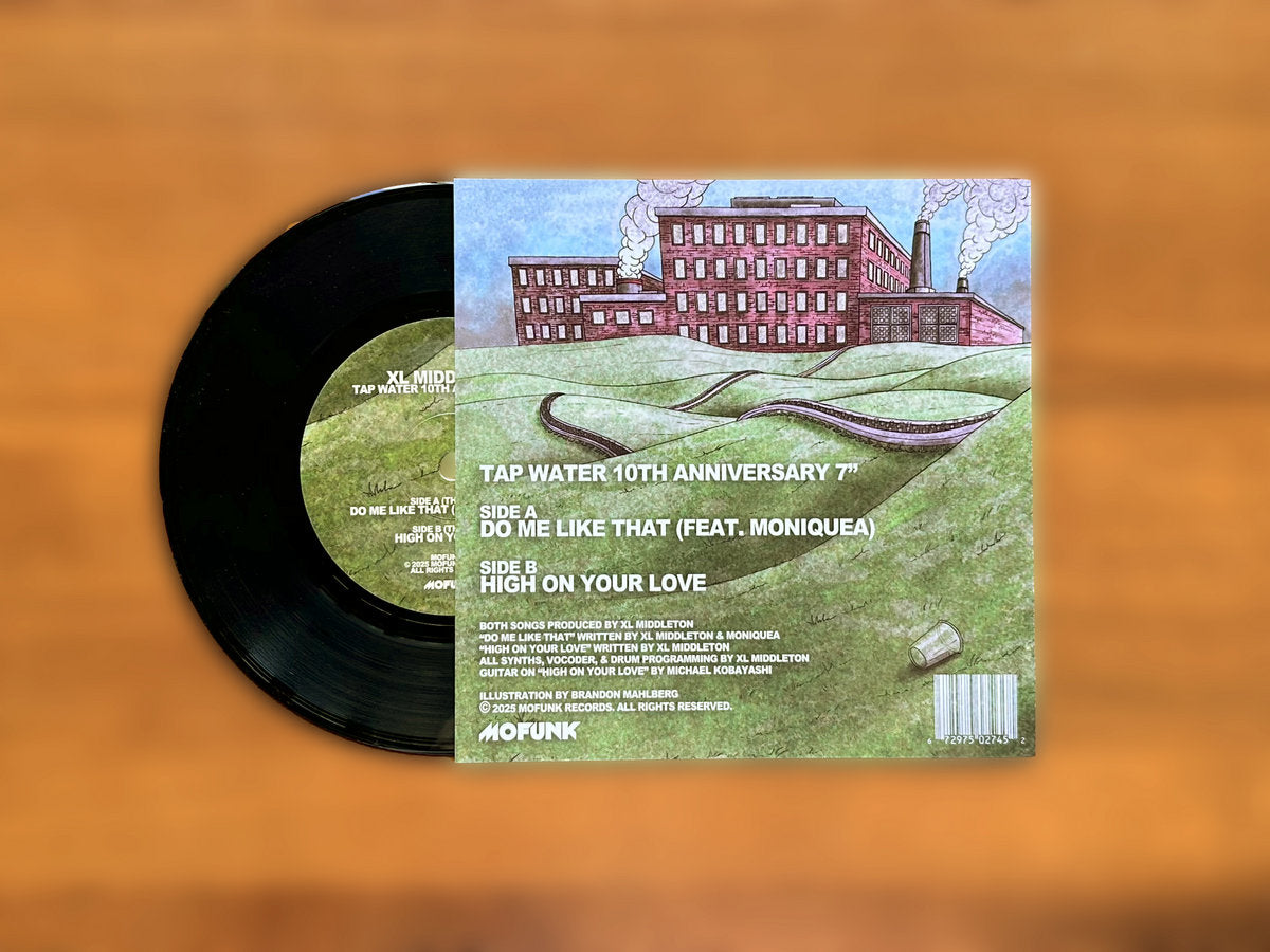 XL Middleton - Tap Water 10th Anniversary 7 [Mofunk Records]