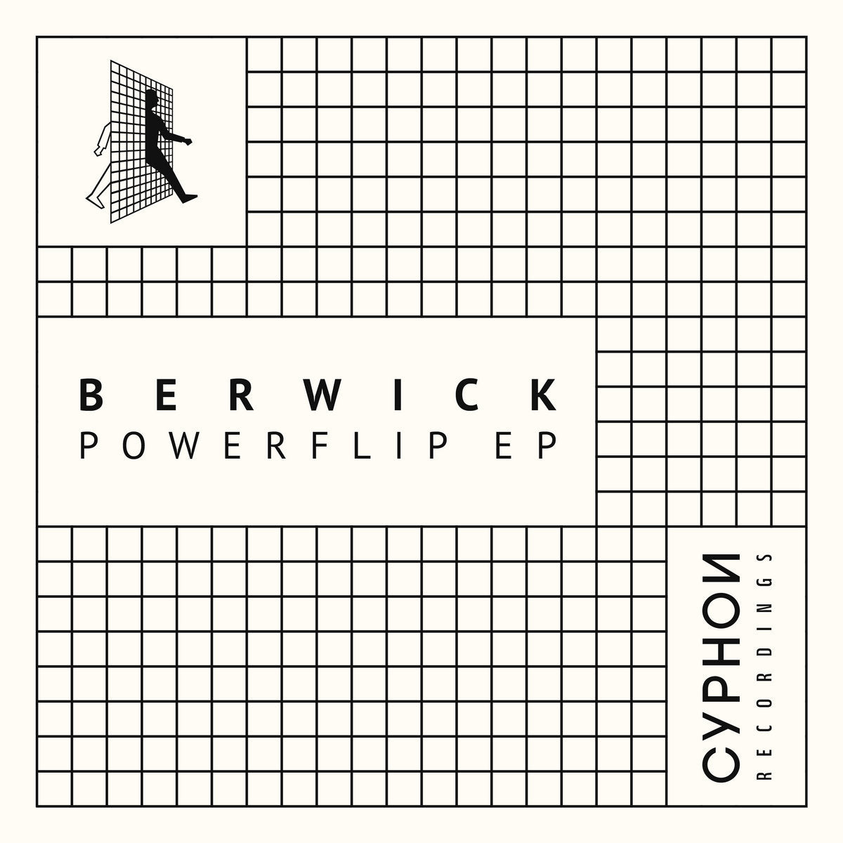 Berwick – Powerflip EP [Cyphon Recordings]