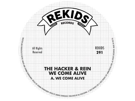The Hacker & Rein – We Come Alive [Rekids]