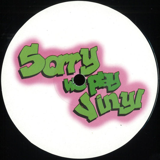 Sorry We Play Vinyl - Sorry We Play Vinyl 2 [Sorry We Play Vinyl]