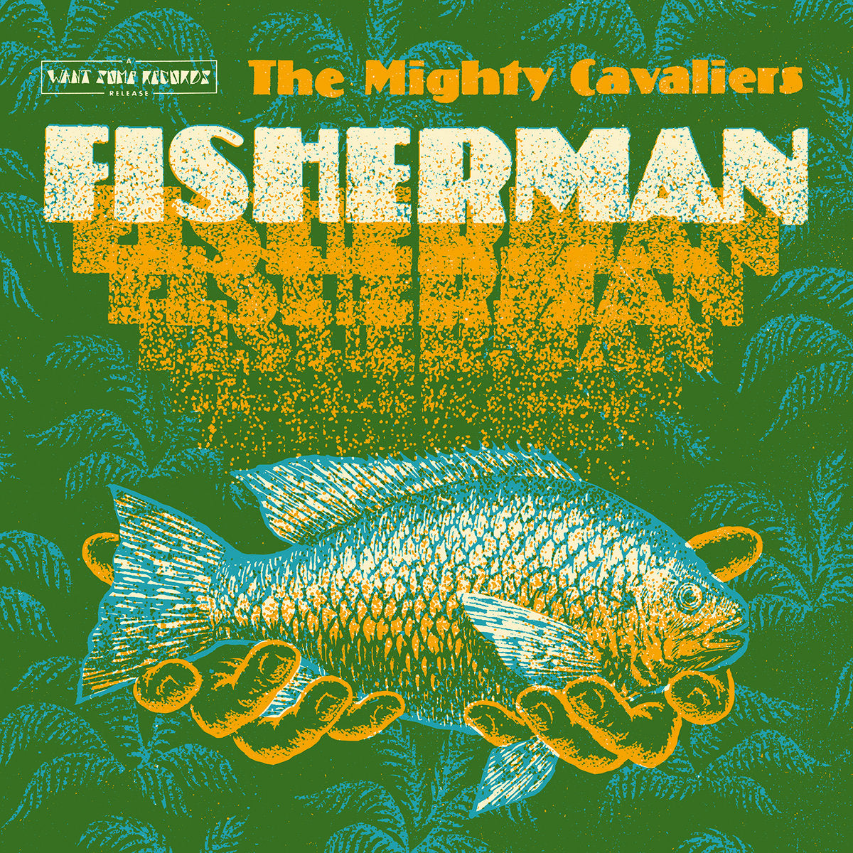 The Mighty Cavaliers - Fisherman LP [Want Some Records]