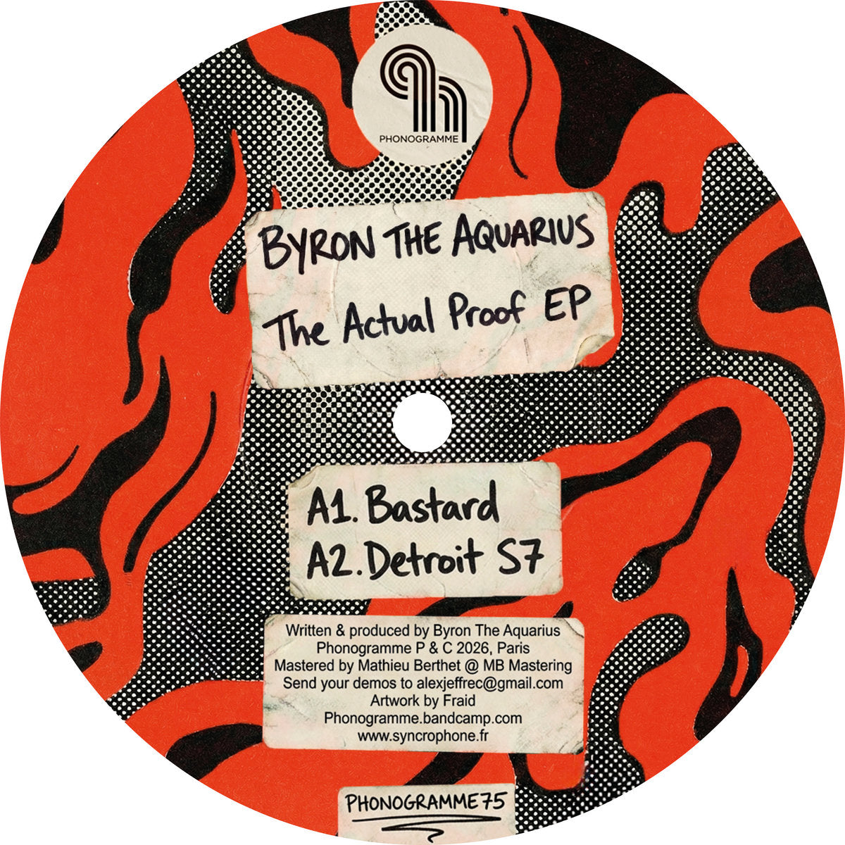 Byron the Aquarius - The Actual Proof EP [Phonogramme]