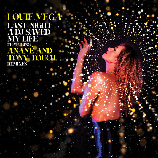 Louie Vega - Last Night A DJ Saved My Life feat. Anané & Tony Touch [Nervous Records]
