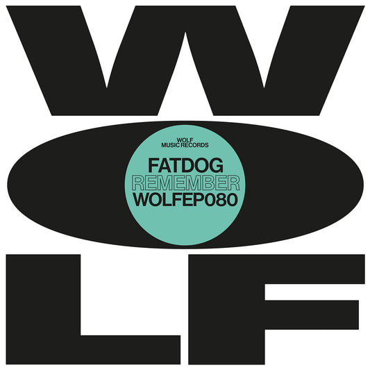 Fatdog - Remember [Wolf Music]