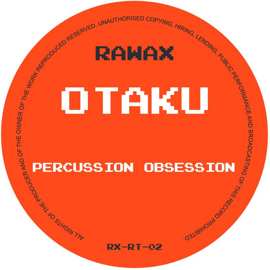 Otaku - Percussion Obsession [Rawax]