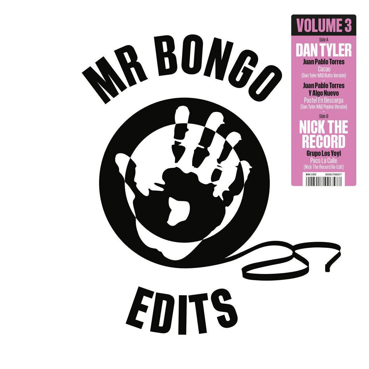 Dan Tyler & Nick The Record - Mr Bongo Edits Volume 3 [Mr Bongo]