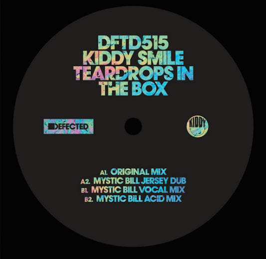 Kiddy Smile - Teardrops In The Box (Incl. Mystic Bill Remixes) [Defected]