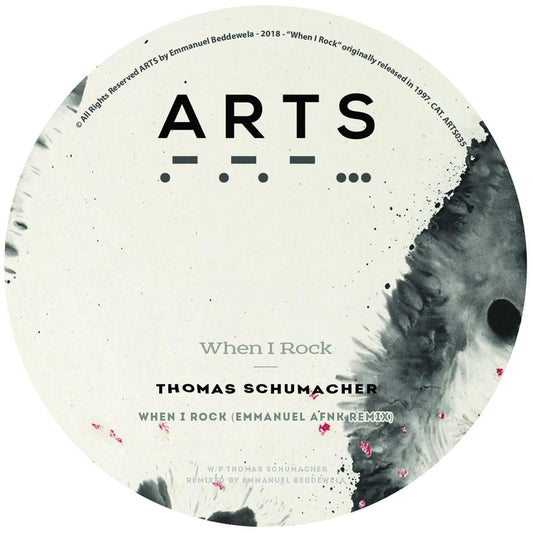 Thomas Schumacher - 'When I Rock' Remixes [ARTS]