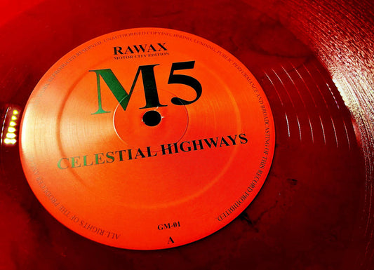 M5 (Gerald Mitchell) - Celestial Highways [Rawax Motor City Edition]