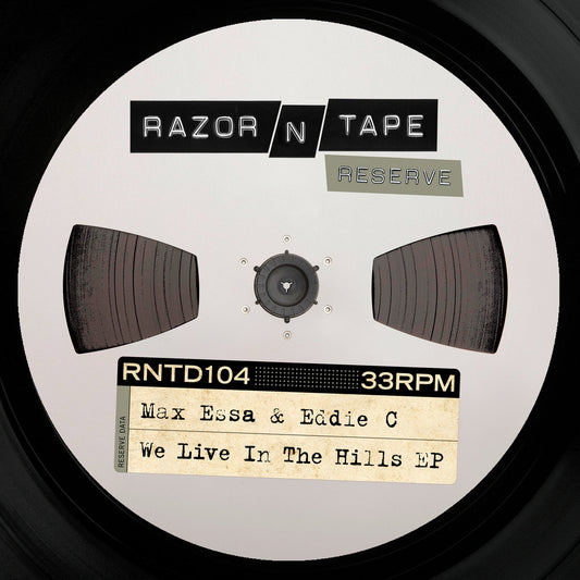 Max Essa & Eddie C - We Live In The Hills [Razor-N-Tape]