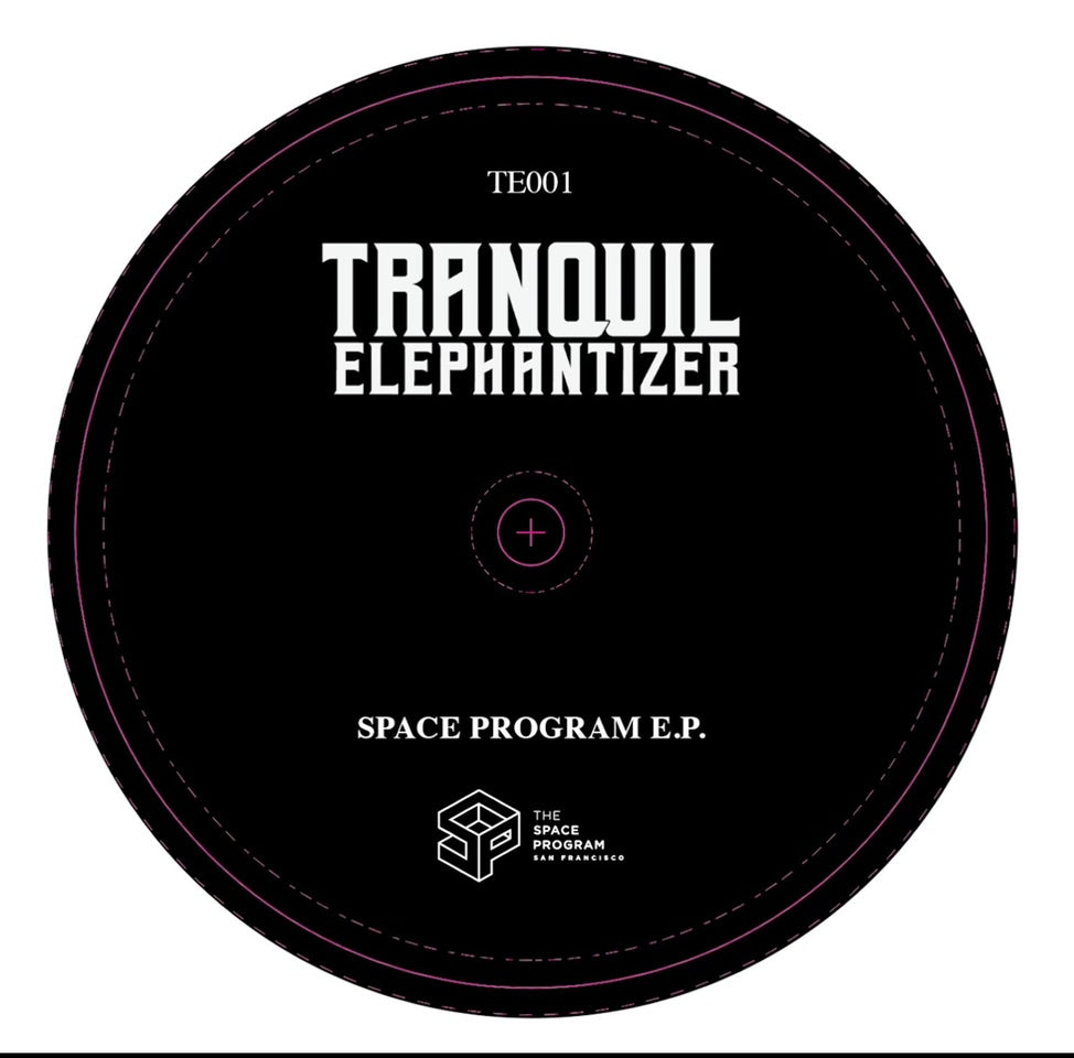 Tranquil Elephantizer - Space Program EP [TE Records]