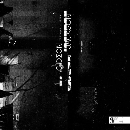 Gideon Jackson - Tokinowa: Seven (3LP) [Sushitech]