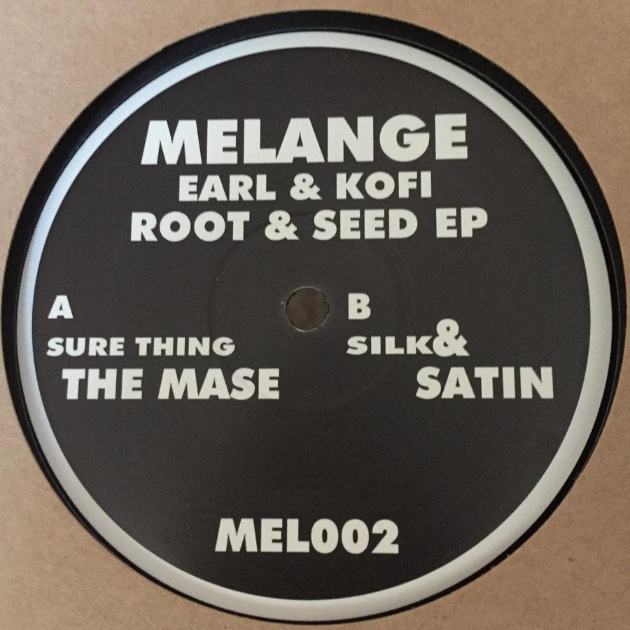 Earl & Kofi - Root & Seed [Melange]