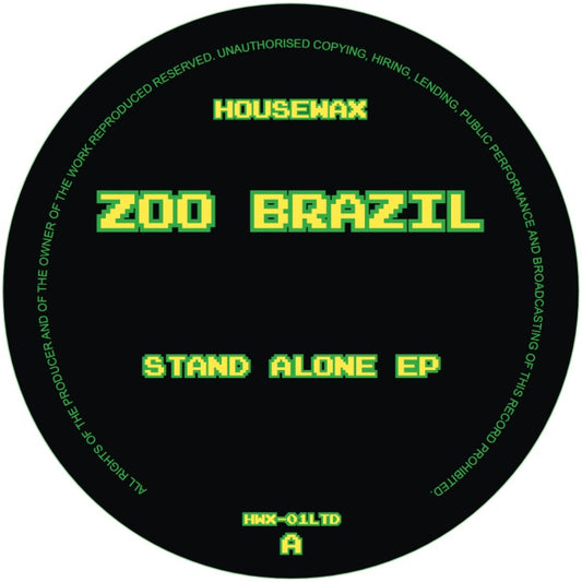 Zoo Brazil - Stand Alone EP [Housewax]