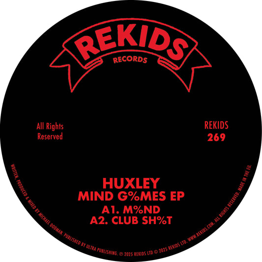 Huxley - MIND G%MES EP [Rekids]