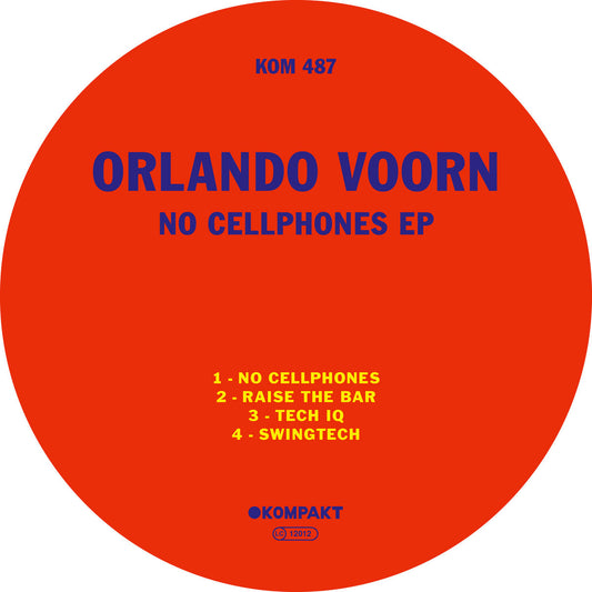 Orlando Voorn - No Cellphones [Kompakt]