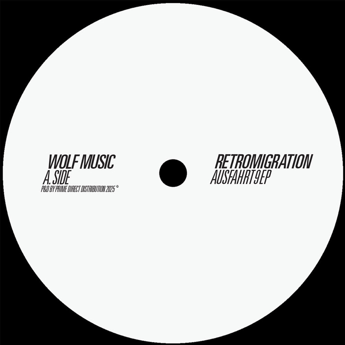 retromigration - Ausfahrt 9 EP [Wolf Music]