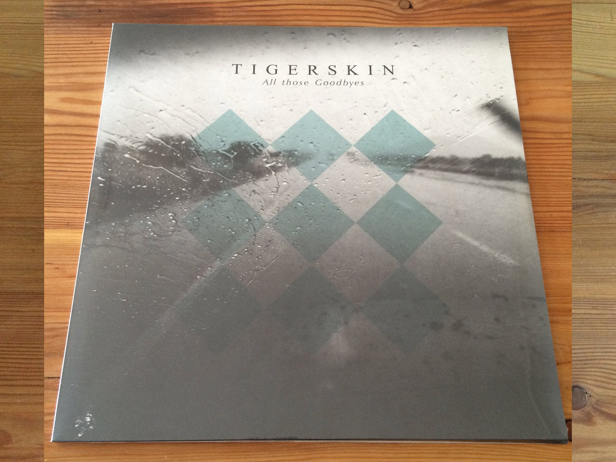 Tigerskin - All Those Goodbyes (2LP) [Dirt Crew Recordings]