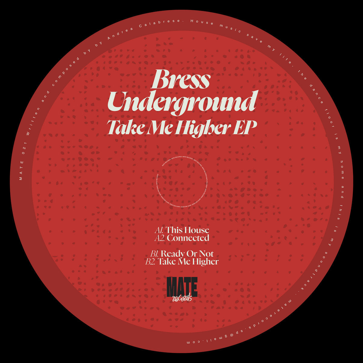 Bress Underground - Take Me Higher EP [Mate]