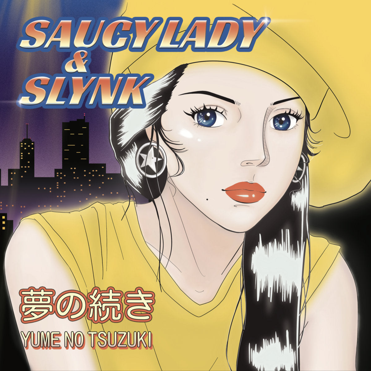 Saucy Lady & Slynk - Yume no Tsuzuki [Dippin' Records]