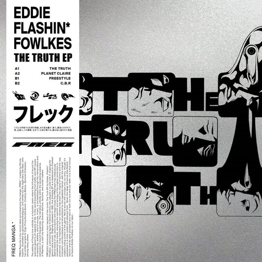 Eddie "Flashin" Fowlkes - The Truth EP [Freq Records]