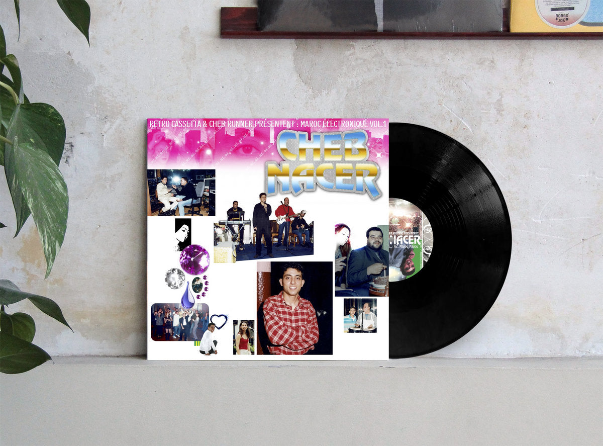 Cheb Nacer - Maroc Électronique Vol. 1 [Bongo Joe]