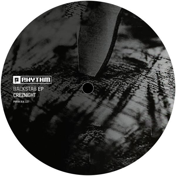 Creznight - Backstab EP [Planet Rhythm]
