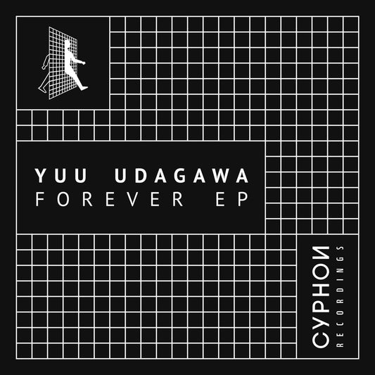 Yuu Udagawa - Forever EP [Cyphon Recordings]