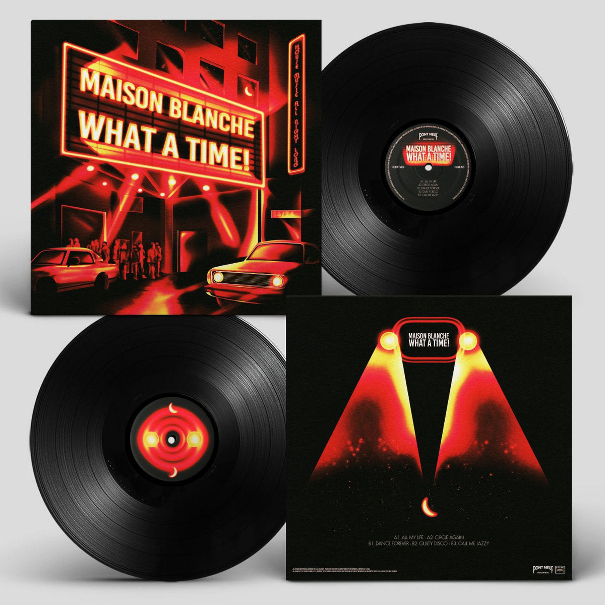 Maison Blanche - What A Time! [Pont Neuf Records]